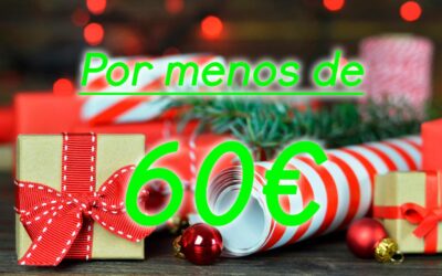 Los regalos navideños E&Cer < 60€ del 2021