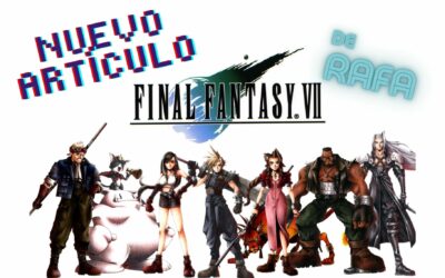 Mi experiencia personal con Final Fantasy VII (1997)